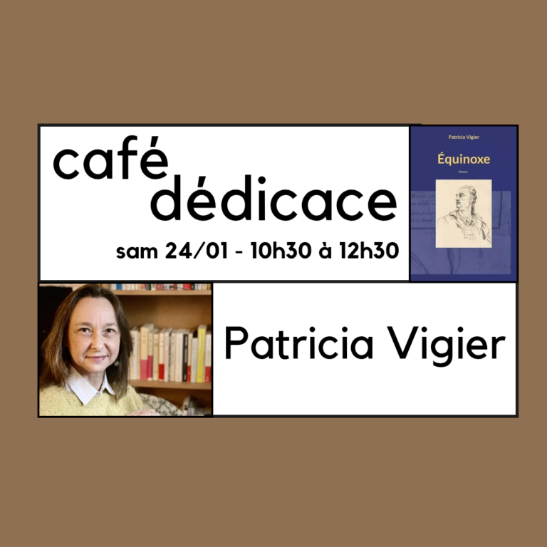 café dédicace avec Patricia Vigier.