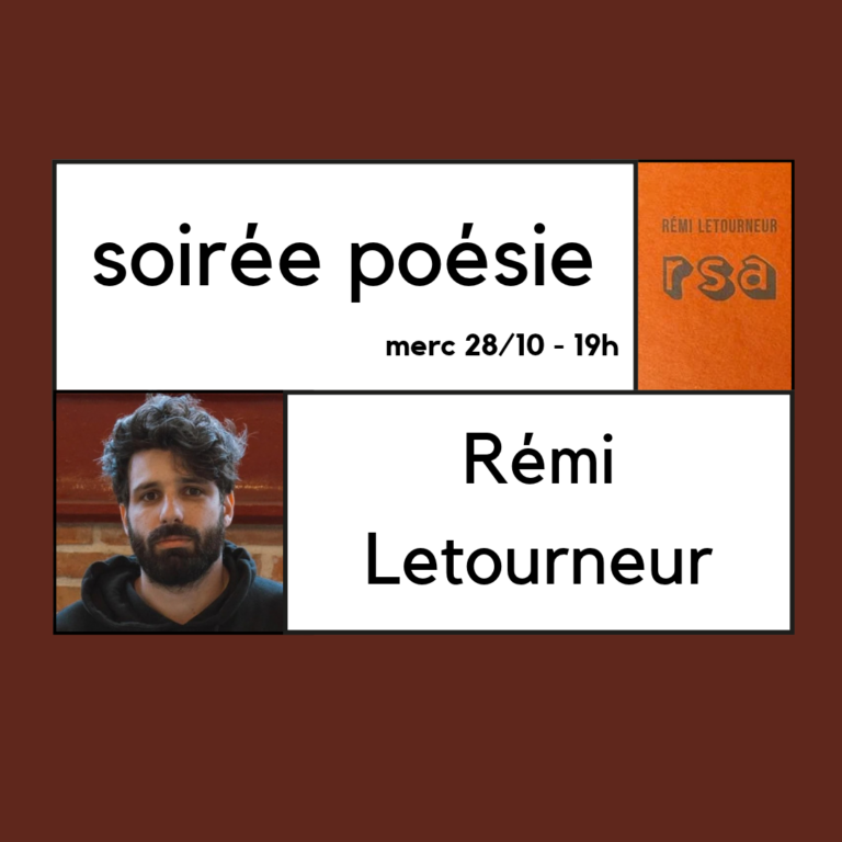 soirée poésie – Rémi Letourneur.